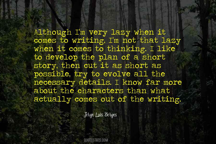 Quotes About Short Story Writing #1839305