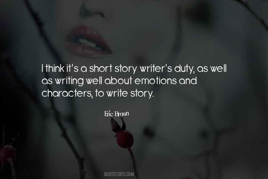 Quotes About Short Story Writing #859494