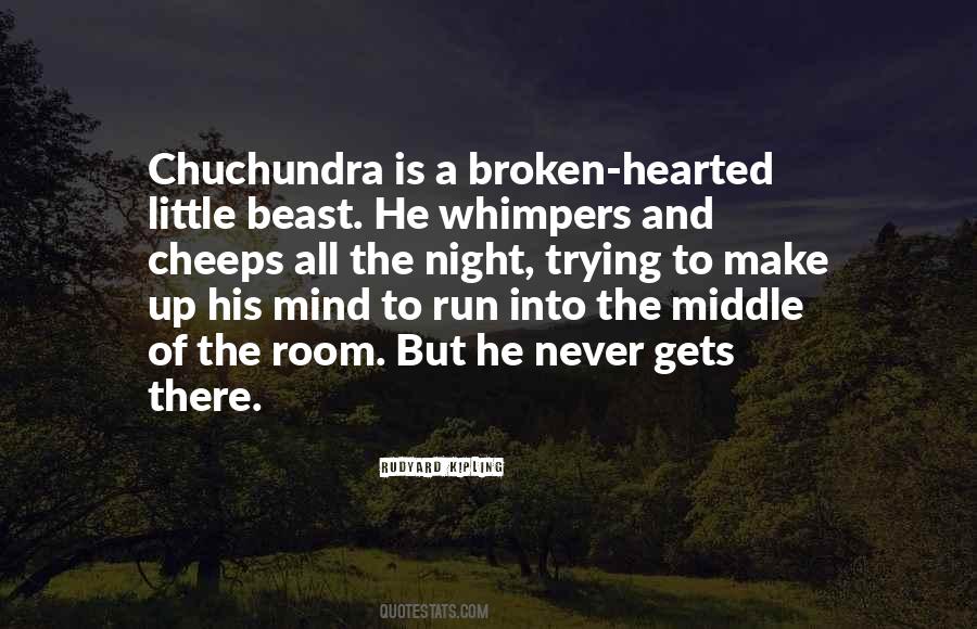 Chuchundra Quotes #1474709