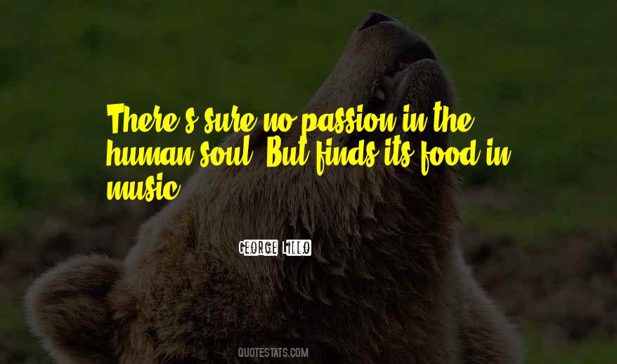 Quotes About Food And Music #1073802