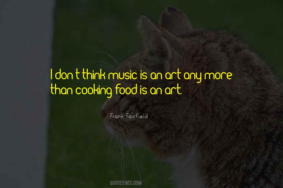 Quotes About Food And Music #25052