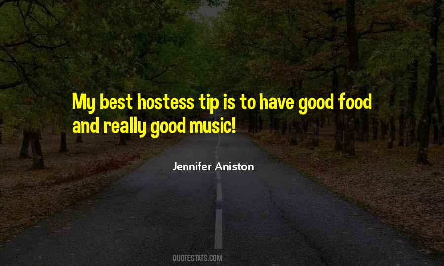 Quotes About Food And Music #605198
