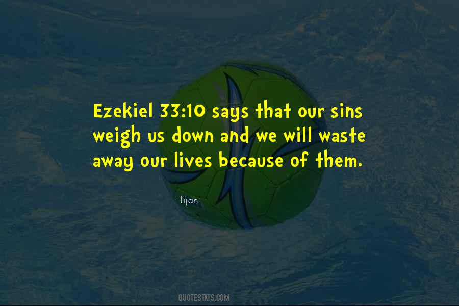 Quotes About Ezekiel #1232671