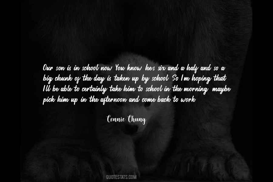 Chung's Quotes #1327487