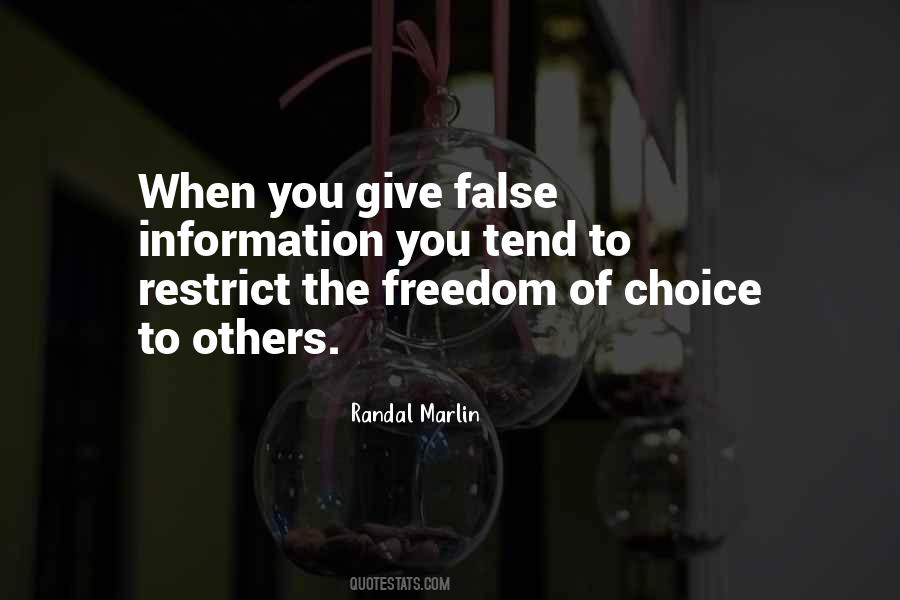 Quotes About Freedom Of Choice #109291