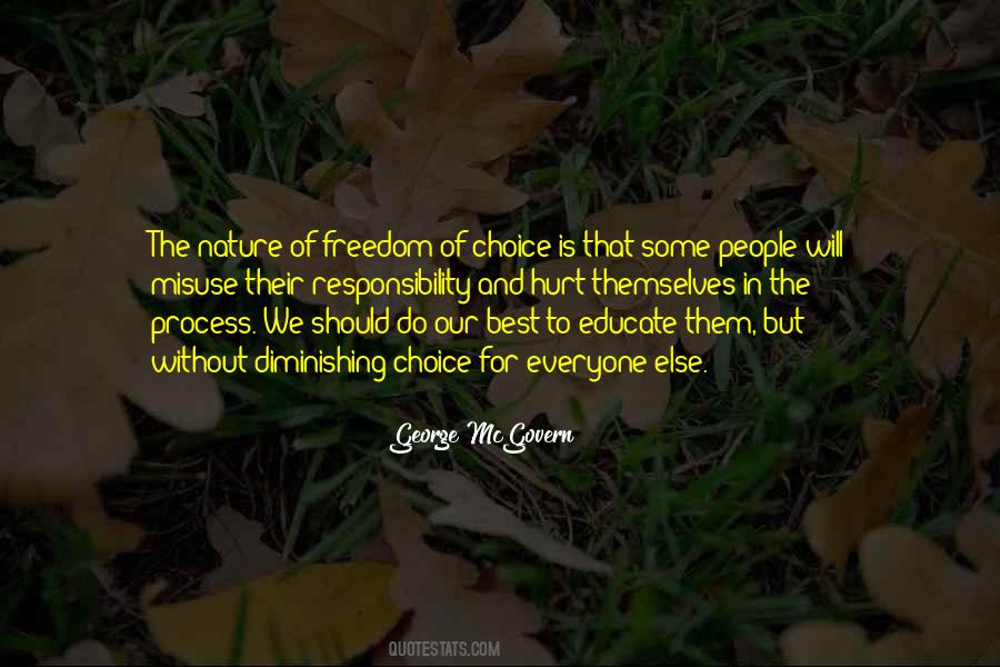 Quotes About Freedom Of Choice #1134816