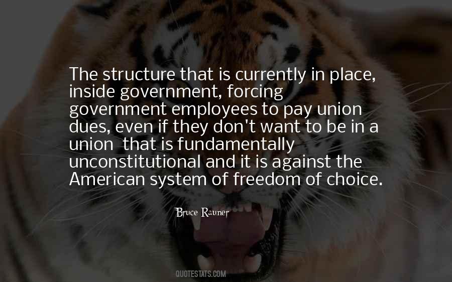 Quotes About Freedom Of Choice #1733155