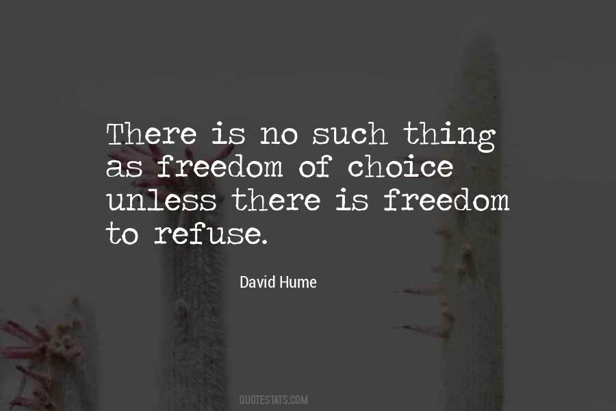 Quotes About Freedom Of Choice #191341