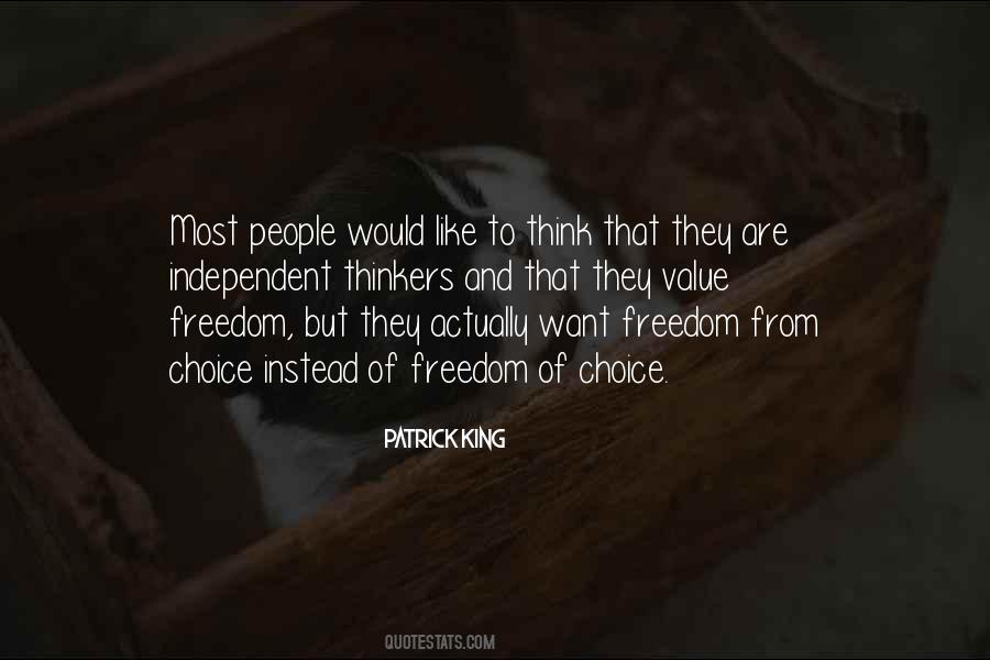 Quotes About Freedom Of Choice #551941
