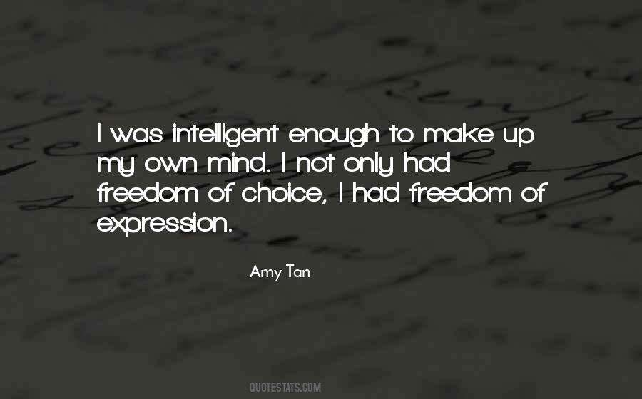 Quotes About Freedom Of Choice #648899