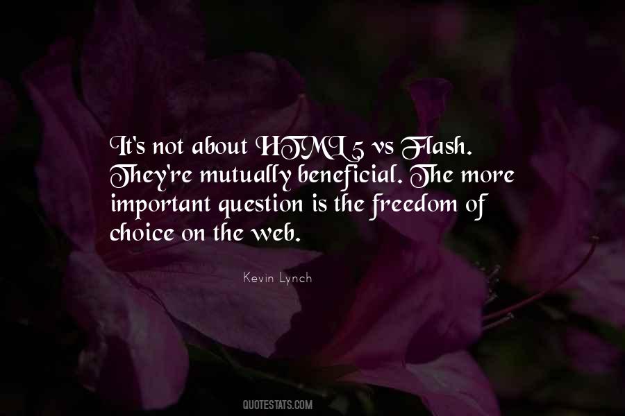 Quotes About Freedom Of Choice #788819