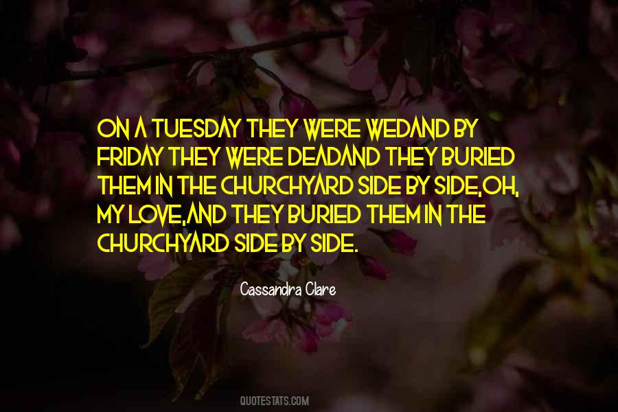 Churchyard Quotes #932702