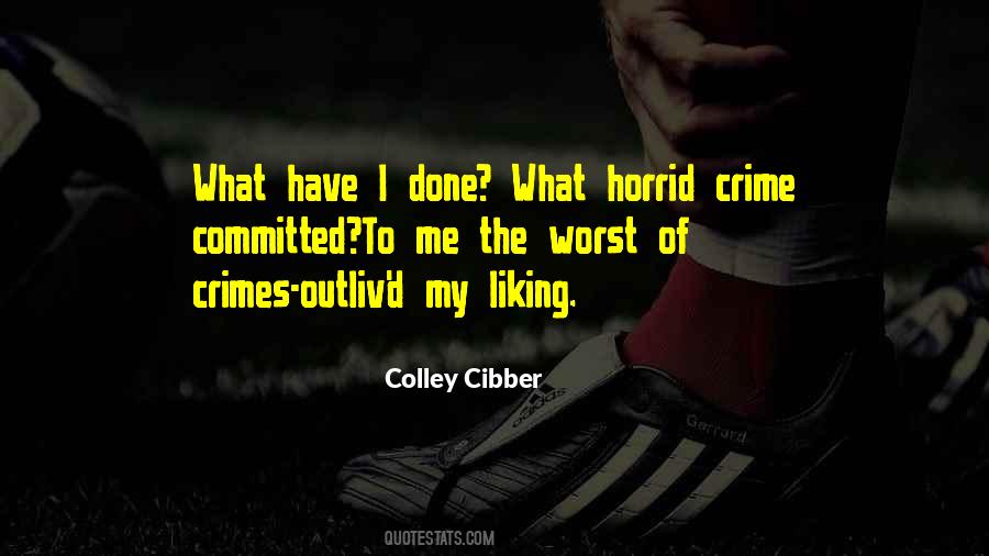 Cibber Quotes #1638925