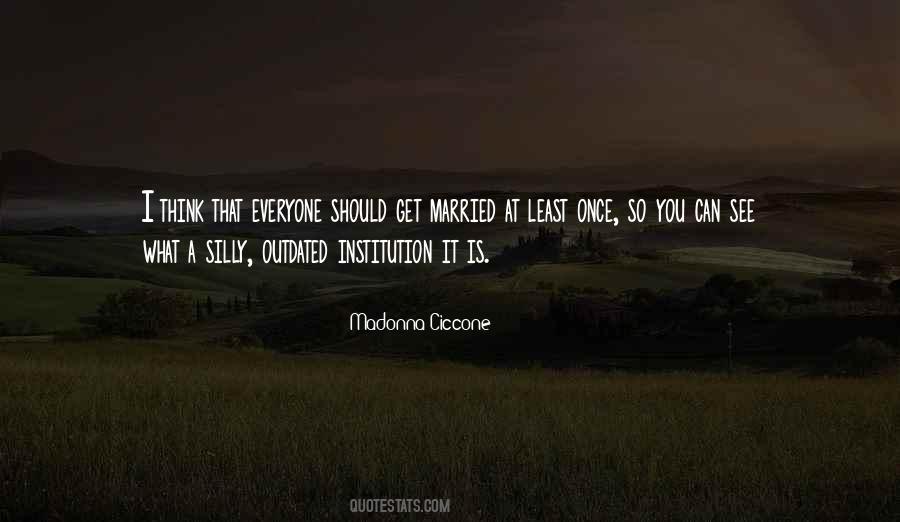 Ciccone Quotes #280444