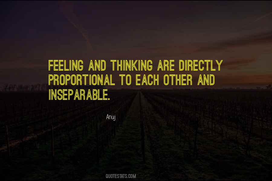 Quotes About Feeling And Thinking #1551931