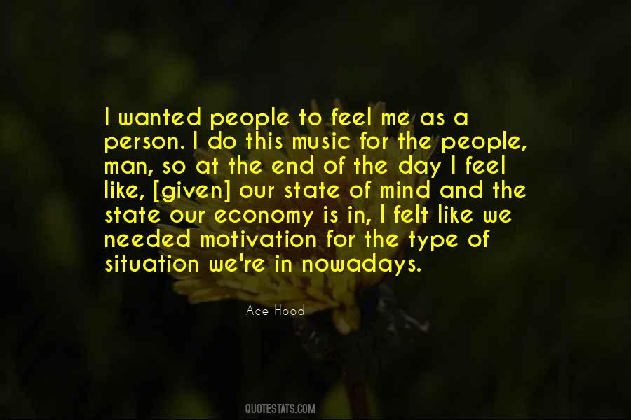 Quotes About Music Nowadays #1442035