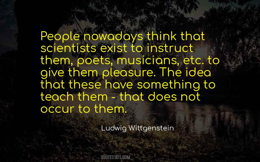 Quotes About Music Nowadays #1504059