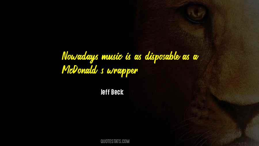 Quotes About Music Nowadays #344365