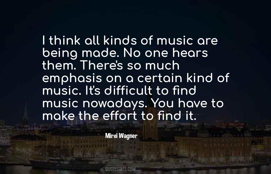 Quotes About Music Nowadays #675078