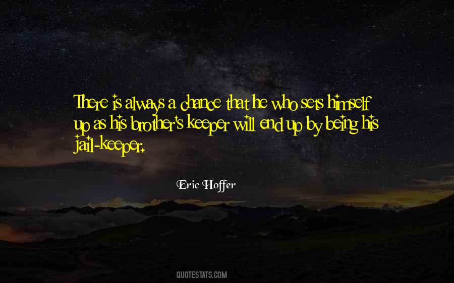 Quotes About A Brother In Jail #609364