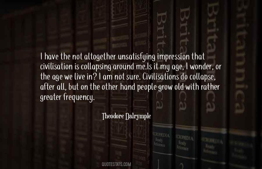 Civilisation's Quotes #327413