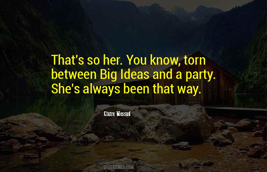 Claire's Quotes #490445 Claire's Quotes #490445
