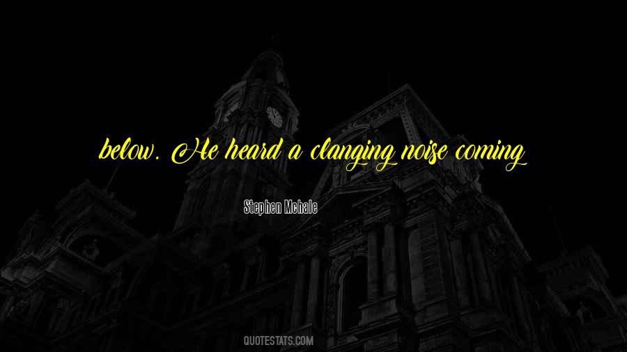 Clanging Quotes #761101