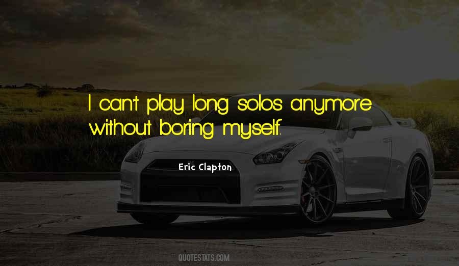 Clapton's Quotes #83880