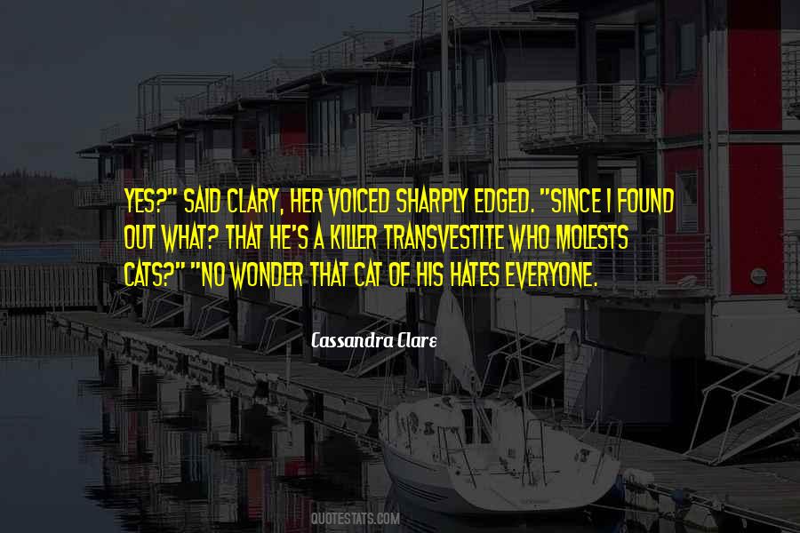 Clary's Quotes #208318 Clary's Quotes #208318