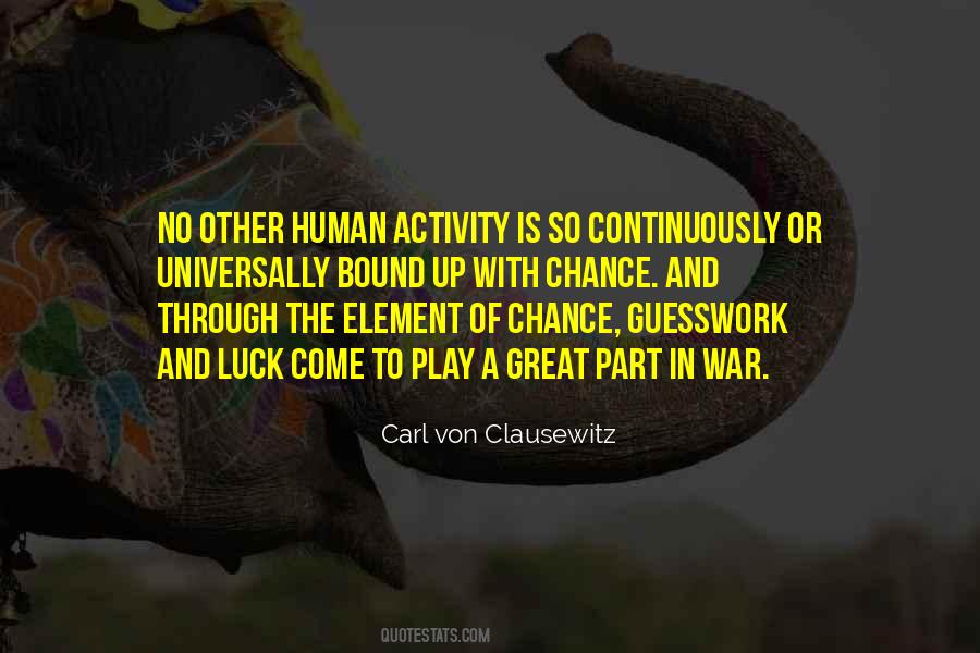Clausewitz's Quotes #914255