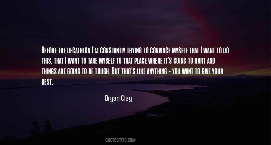 Clay's Quotes #218742