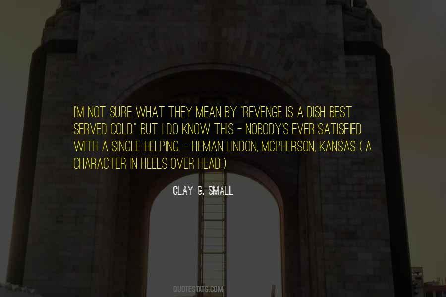 Clay's Quotes #233341