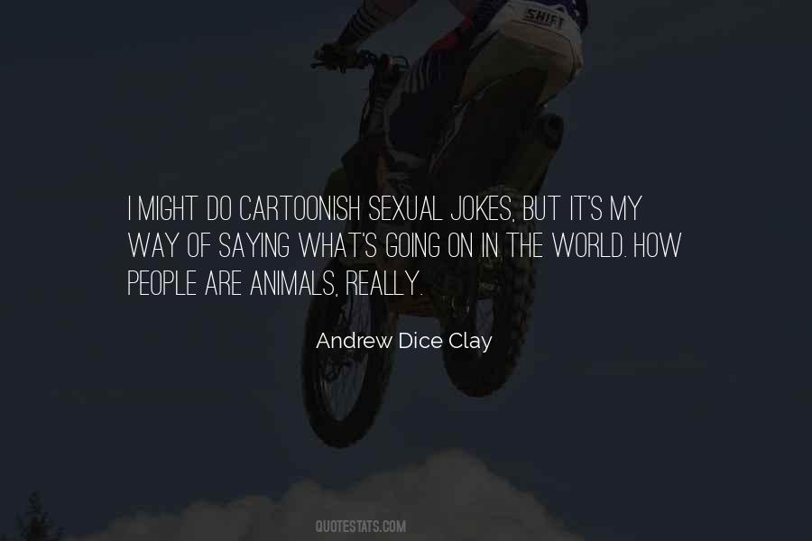 Clay's Quotes #735182