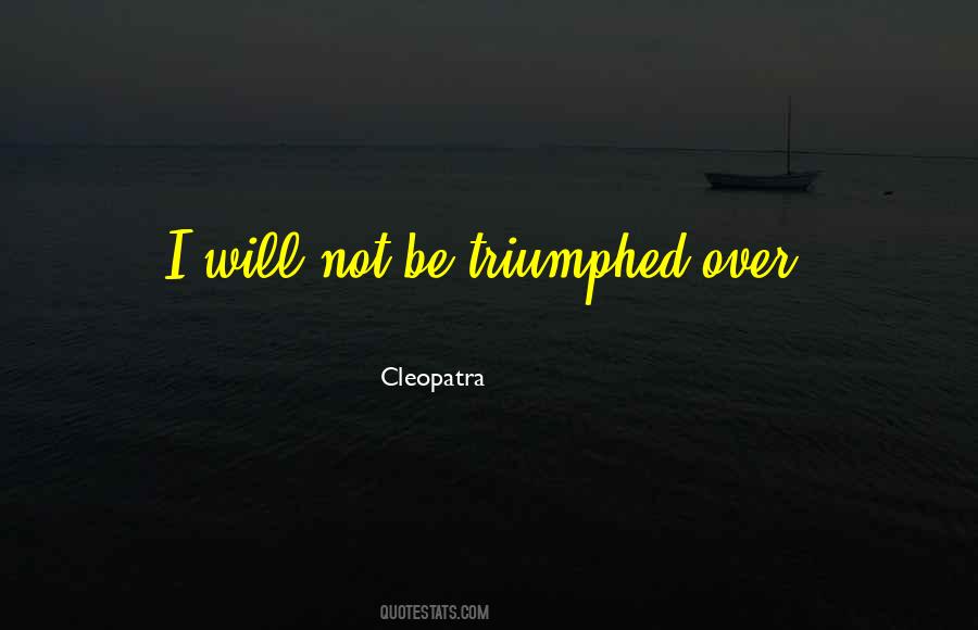 Cleopatra'snose Quotes #1147730