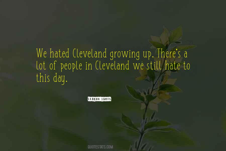 Cleveland's Quotes #1859608