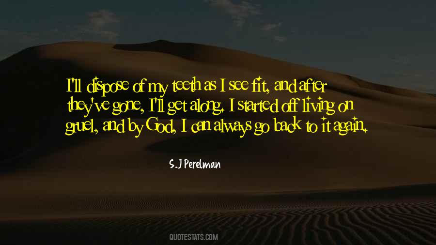 Quotes About Going Back To Where You Started #98099