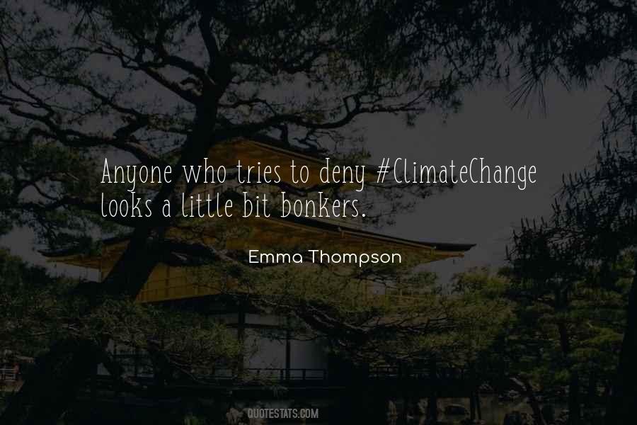 Climatechange Quotes #1364113