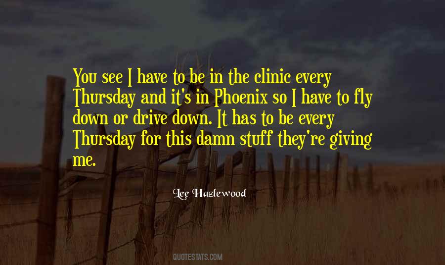 Clinic's Quotes #1793696