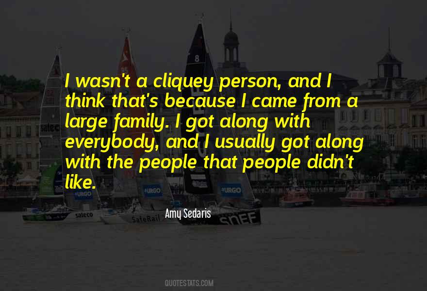 Cliquey Quotes #134630