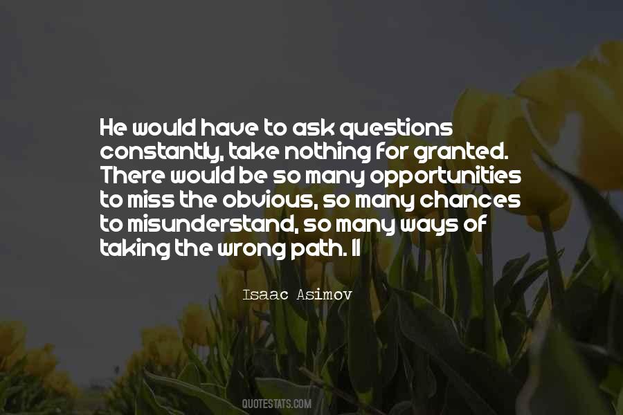 Quotes About Taking The Wrong Path #864139