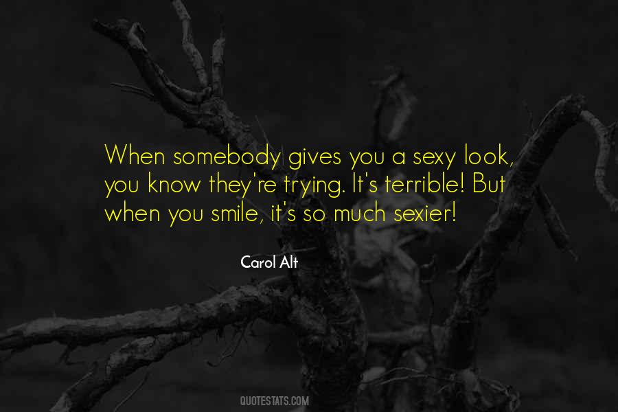 Quotes About When You Smile #1337178