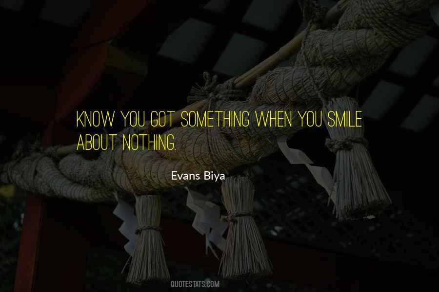 Quotes About When You Smile #1390978