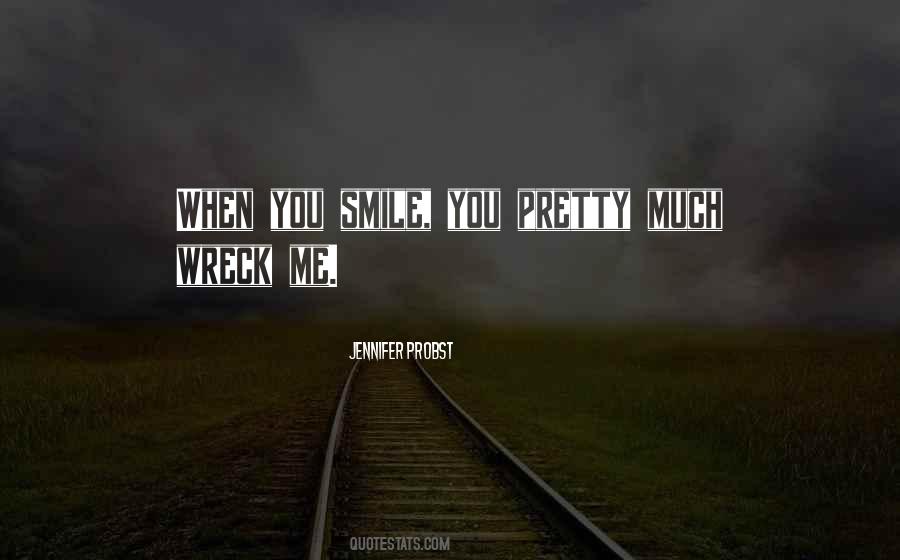 Quotes About When You Smile #1523659