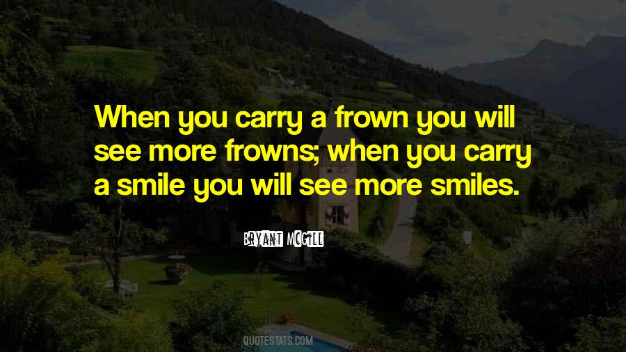 Quotes About When You Smile #171840 Quotes About When You Smile #171840