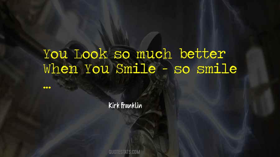 Quotes About When You Smile #1801402