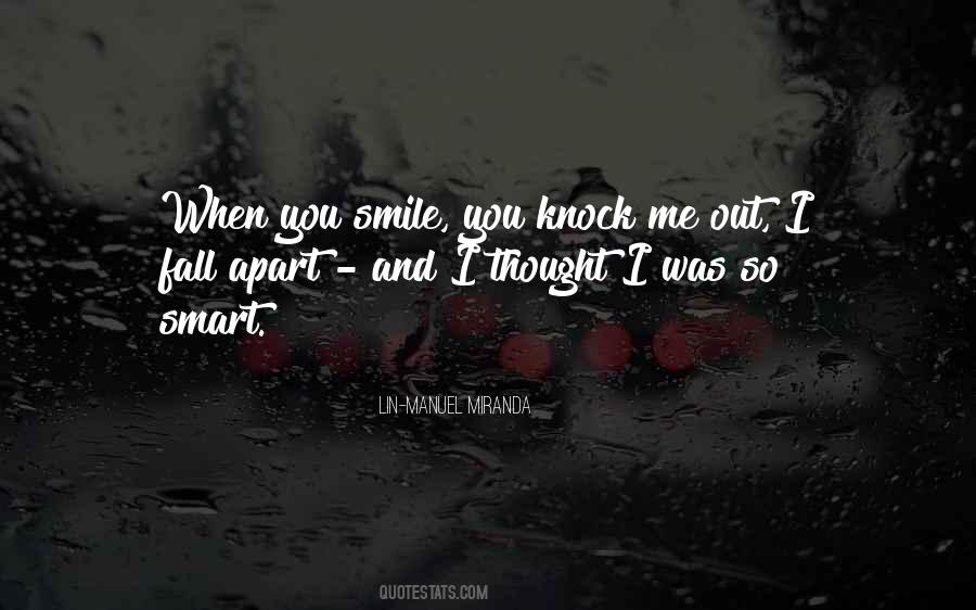 Quotes About When You Smile #801471