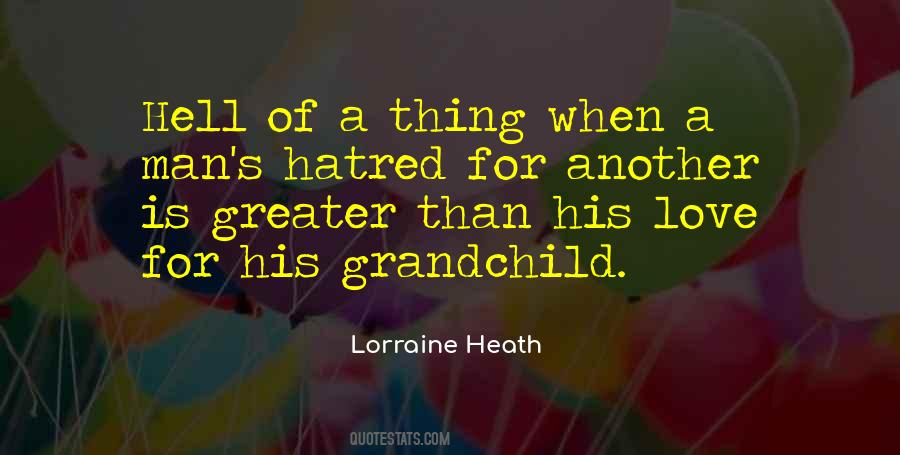 Quotes About Hatred #594716