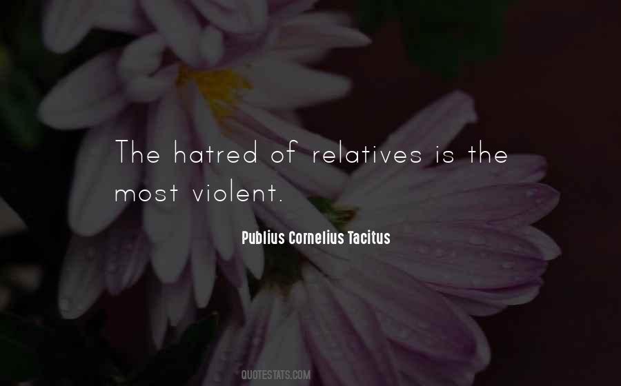Quotes About Hatred #597949
