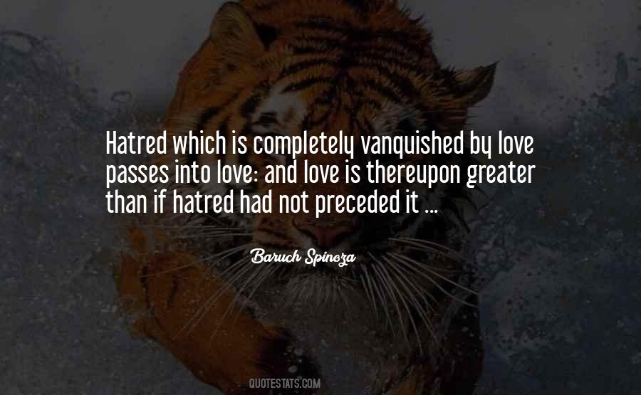 Quotes About Hatred #626701