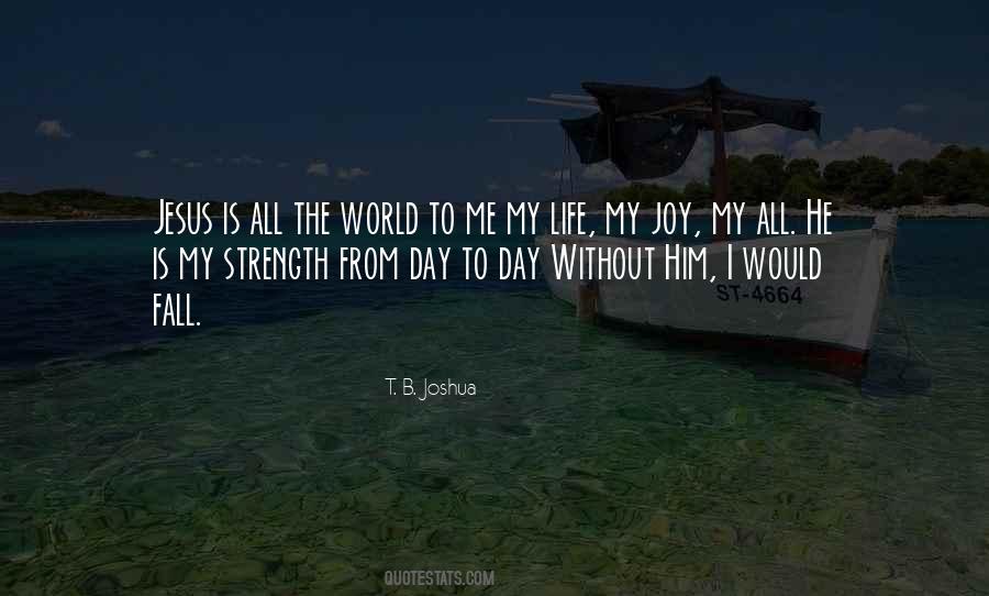 Quotes About Joy To The World #63308